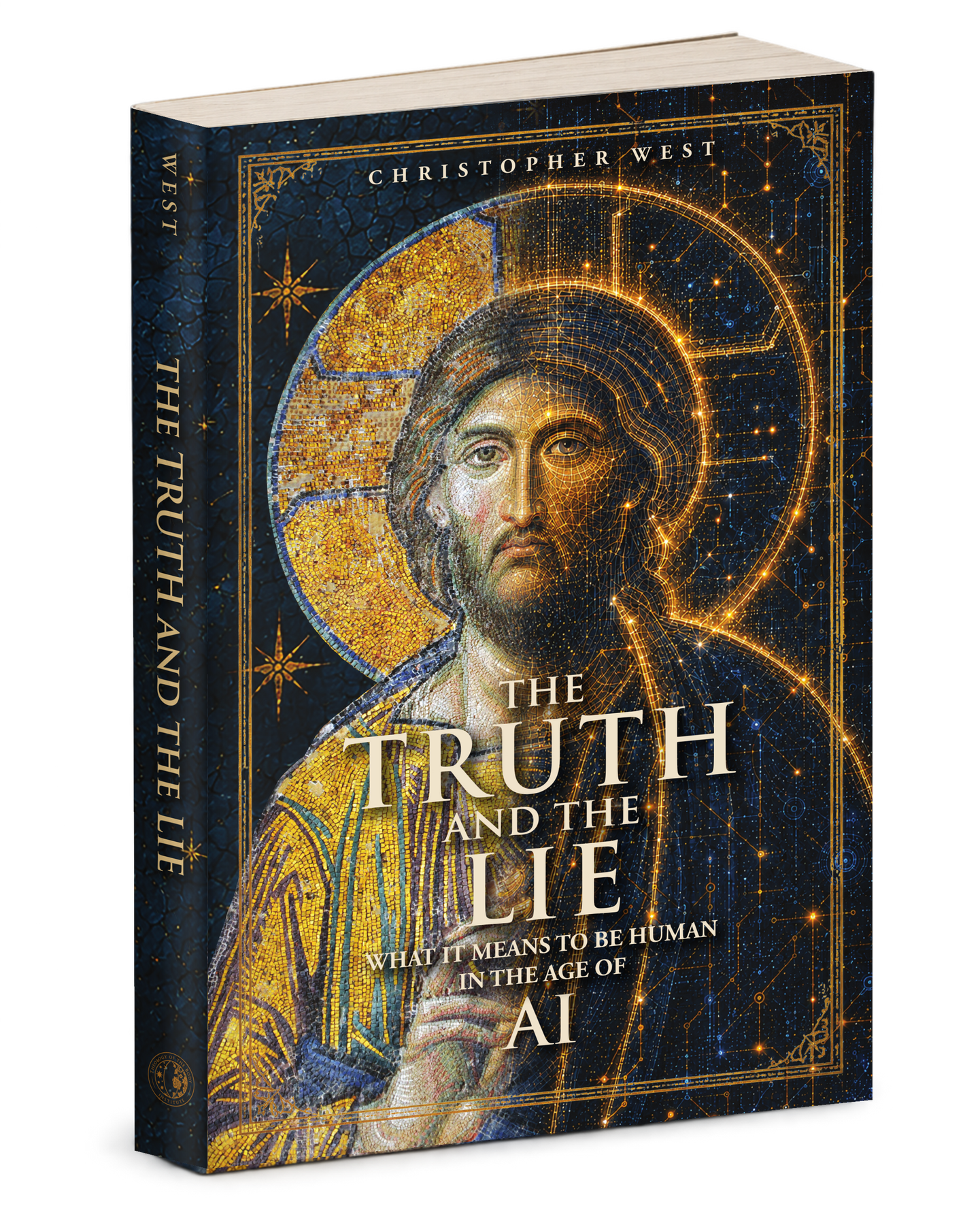 The Truth and The Lie: What It Means to Be Human in the Age of AI ...